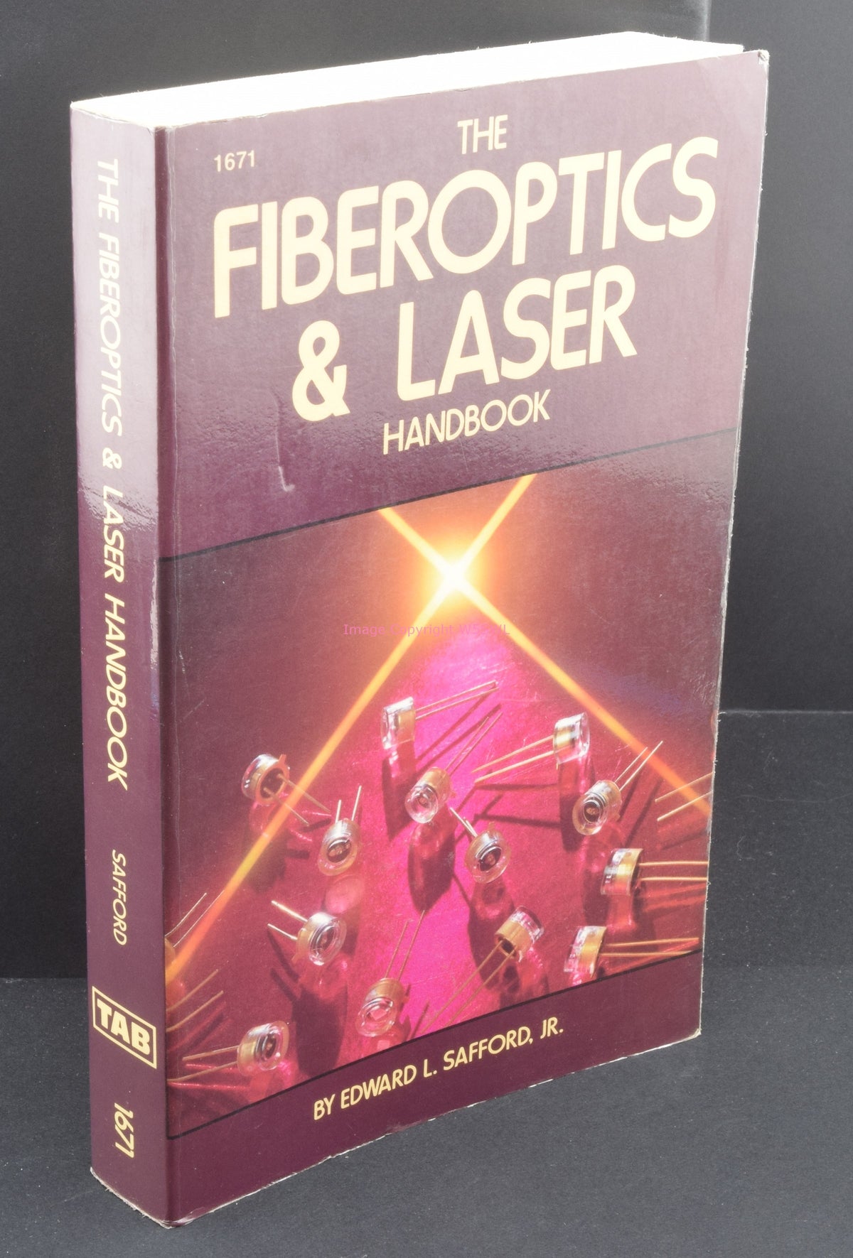 The Fiberoptics & Laser Handbook - Dave's Hobby Shop by W5SWL